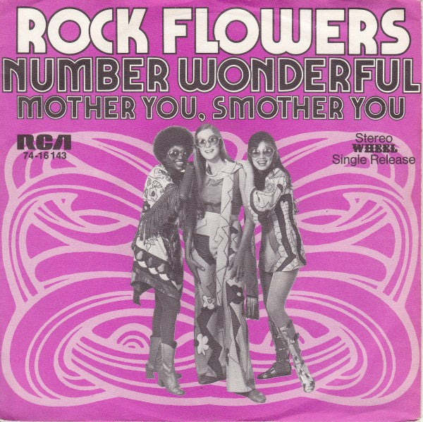 Rock Flowers : Number Wonderful (7",Single)