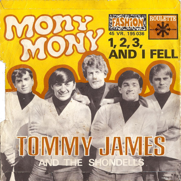 Tommy James & The Shondells : Mony Mony (7",45 RPM,Single)