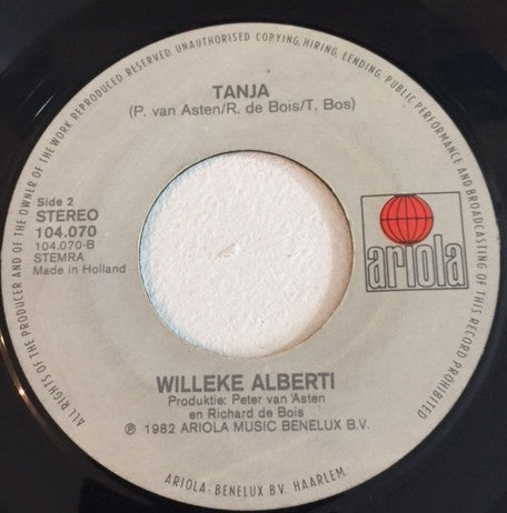 Willeke Alberti : Het Is Nog Niet Voorbij / Tanja (7",45 RPM,Single,Stereo)