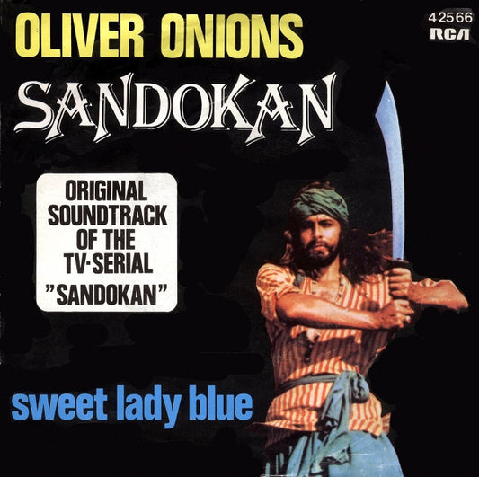 Oliver Onions : Sandokan (7")
