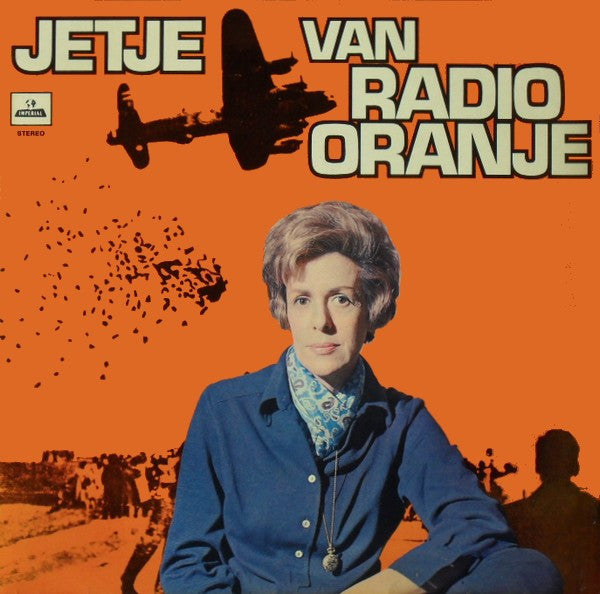 Jetty Paerl : Jetje Van Radio Oranje (LP,Album,Stereo)