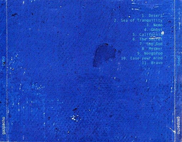 Gazpacho (2) : Bravo (Album)