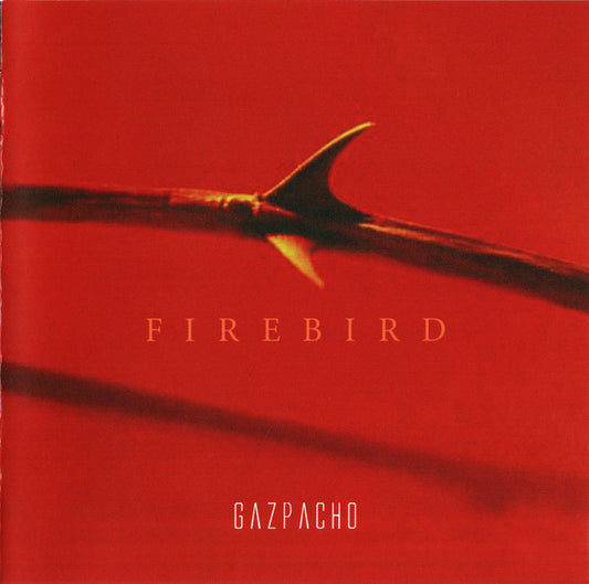 Gazpacho (2) : Firebird (Album)