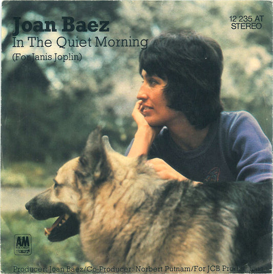 Joan Baez : In The Quiet Morning (For Janis Joplin) (7",45 RPM,Single,Stereo)