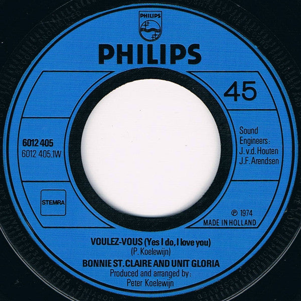 Bonnie St. Claire & Unit Gloria : Voulez-vous (7",Single,45 RPM)