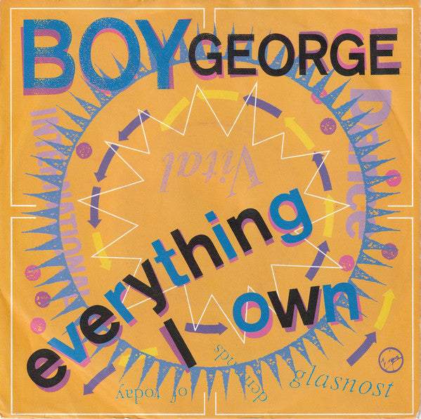 Boy George : Everything I Own (7",45 RPM,Single,Stereo)