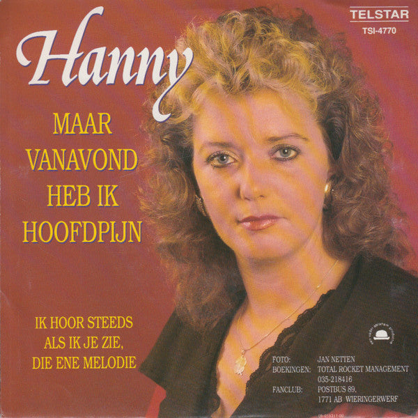 Hanny (2) : Maar Vanavond Heb Ik Hoofdpijn (7",45 RPM,Single)