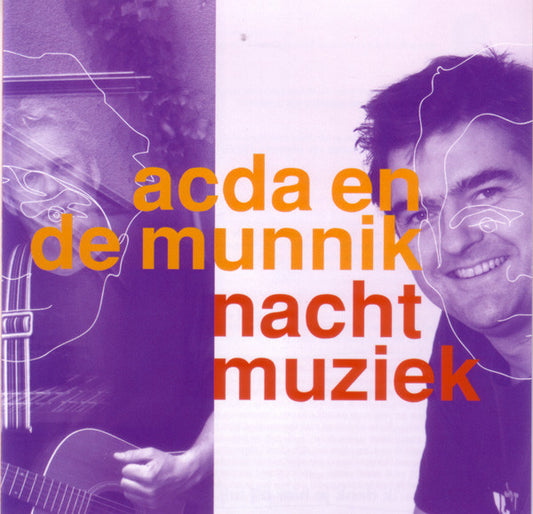 Acda en de Munnik : Nachtmuziek (Album,Enhanced)