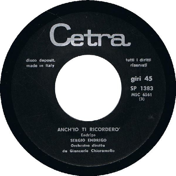 Sergio Endrigo : La Colomba  (7",45 RPM)