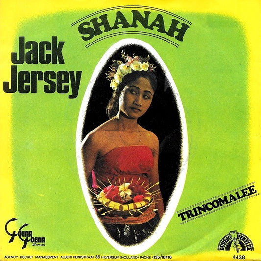 Jack Jersey : Shanah (7",45 RPM,Single,Stereo)
