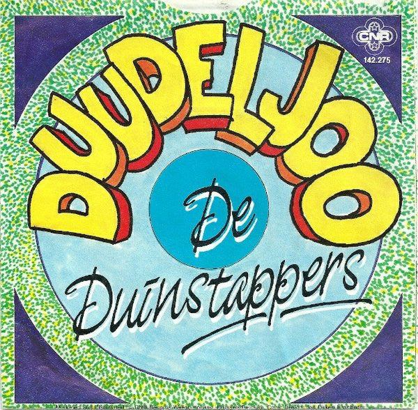De Duinstappers : Duudeljoo (7",45 RPM,Single,Stereo)