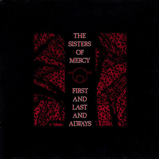 Sisters Of Mercy, The : First And Last And Always (LP,Album)