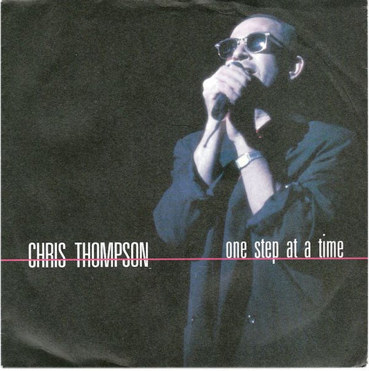 Chris Thompson : One Step At A Time (7",45 RPM)