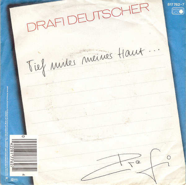 Drafi Deutscher : Tief Unter Meiner Haut (7",Single,45 RPM)