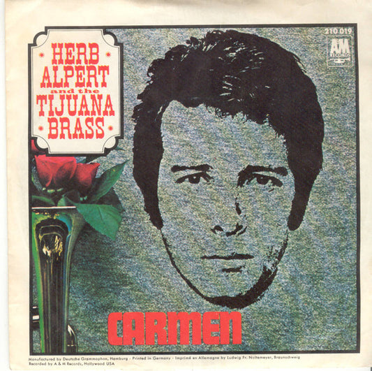Herb Alpert & The Tijuana Brass : Carmen / Love So Fine (7",Single,45 RPM)
