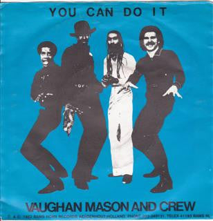 Vaughan Mason Featuring Butch Dayo : You Can Do It (7",Single)