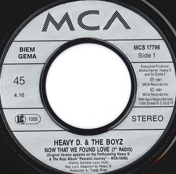 Heavy D. & The Boyz : Now That We Found Love (7",45 RPM,Single,Stereo)