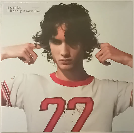 Sombr (2) : I Barely Know Her (LP,Album)