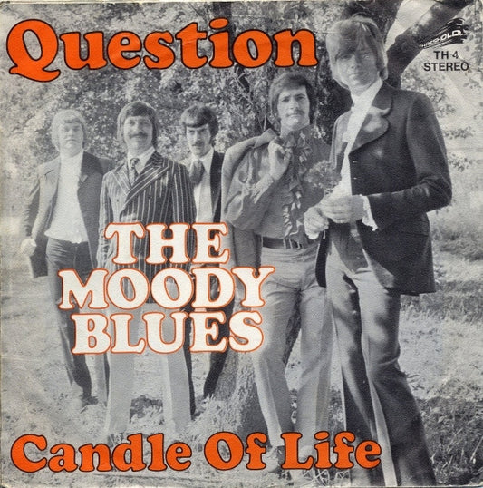 Moody Blues, The : Question  (7",45 RPM,Single,Stereo)