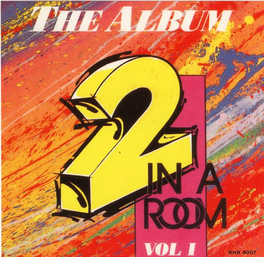 2 In A Room : The Album Vol. 1 (Album)