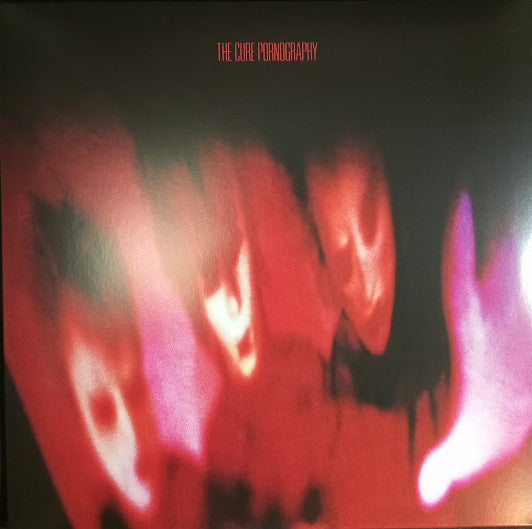 Cure, The : Pornography (LP,Album,Reissue,Remastered,Stereo)