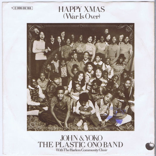 John Lennon & Yoko Ono And The Plastic Ono Band, The : Happy Xmas (War Is Over) (7",Single,45 RPM)