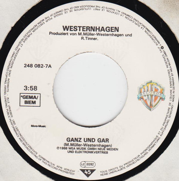 Marius Müller-Westernhagen : Ganz Und Gar (7",Single,45 RPM)