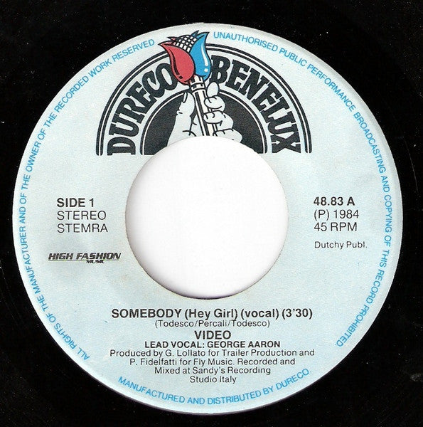 Video : Somebody (Hey Girl) (7",45 RPM,Single)