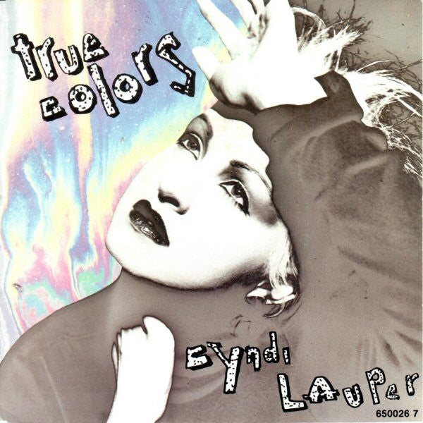 Cyndi Lauper : True Colors (7",45 RPM,Single,Stereo)