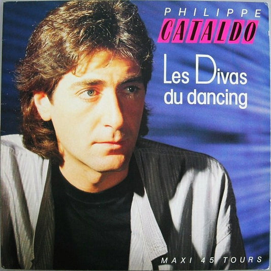 Philippe Cataldo : Les Divas Du Dancing (12",45 RPM,Maxi-Single)