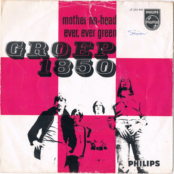 Group 1850 : Mother No-Head / Ever, Ever Green (7",45 RPM,Single,Mono)