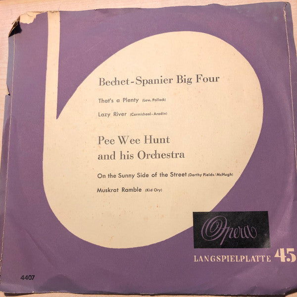 Pee Wee Hunt And His Orchestra : Bechet-Spanier Big Four (LP,7",45 RPM,Mono)