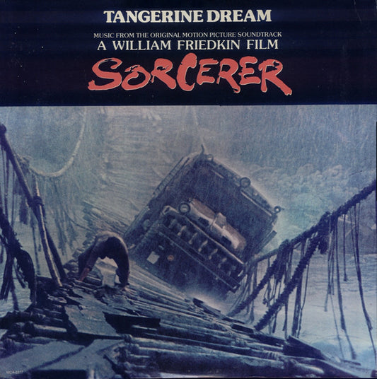 Tangerine Dream : Sorcerer (Music From The Original Motion Picture Soundtrack) (LP,Album)