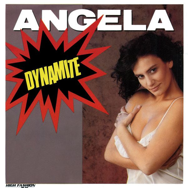 Angela (2) : Dynamite (7",45 RPM)