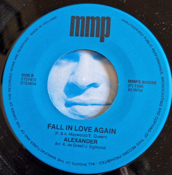 alexander (163) : Live Is Quite A Circus / Fall In Love Again (7",45 RPM,Single)