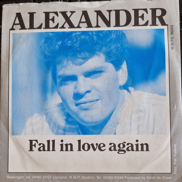 alexander (163) : Live Is Quite A Circus / Fall In Love Again (7",45 RPM,Single)