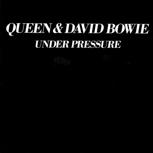 Queen & David Bowie : Under Pressure (7",45 RPM,Single,Stereo)