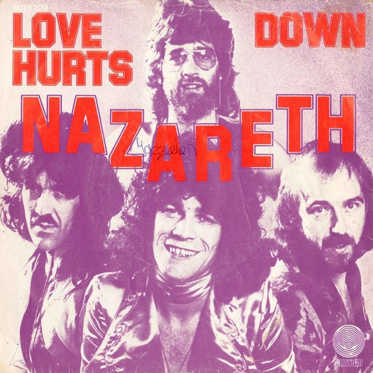 Nazareth (2) : Love Hurts / Down (7",Single,45 RPM)