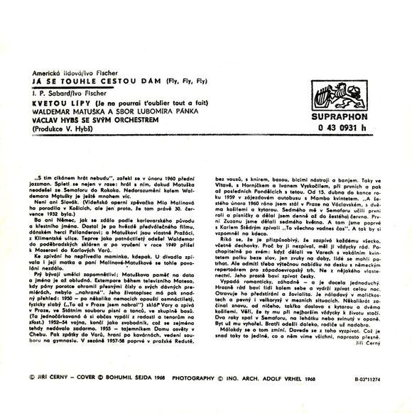 Waldemar Matuška : Já Se Touhle Cestou Dám / Kvetou Lípy (7",45 RPM,Mono)