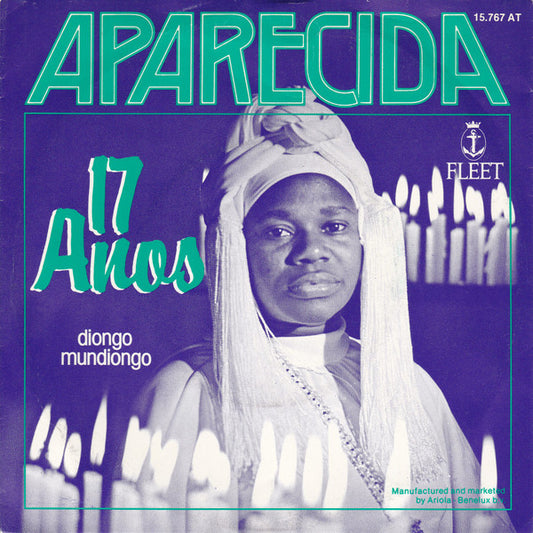 Aparecida : 17 Anos (7", Single)