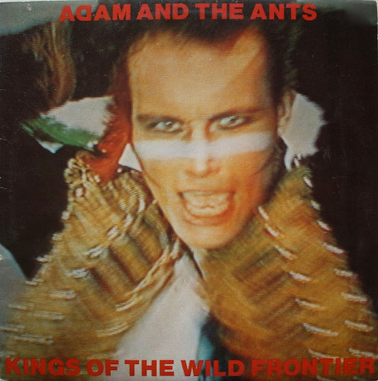 Adam And The Ants : Kings Of The Wild Frontier (LP,Album,Stereo)