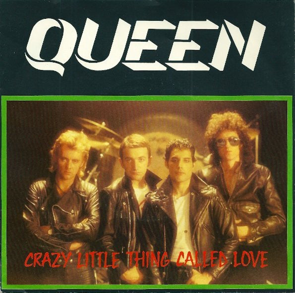 Queen : Crazy Little Thing Called Love (7",Single,45 RPM,Stereo)