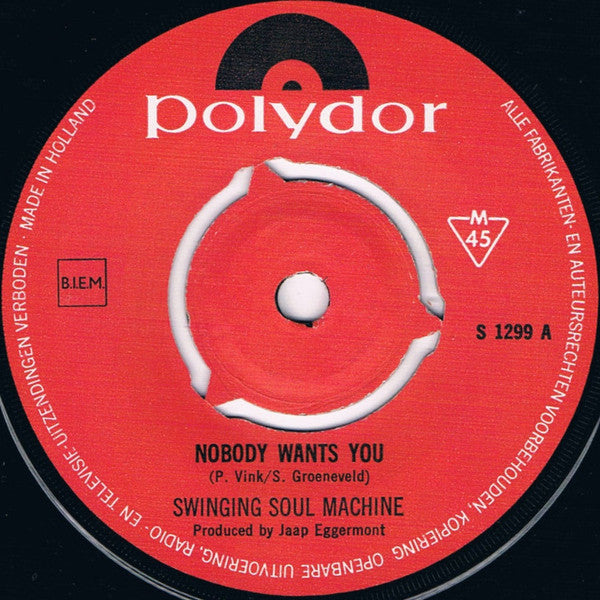 Swinging Soul Machine : Nobody Wants You / Spooky's Day Off (7",45 RPM,Single,Mono)