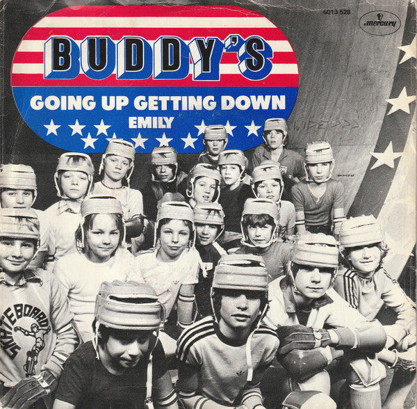 De Buddy's : Going Up Getting Down (7",45 RPM,Single,Stereo)