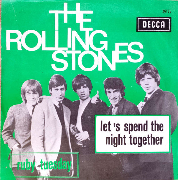Rolling Stones, The : Let's Spend The Night Together / Ruby Tuesday (7",Single)