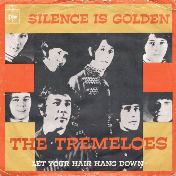 Tremeloes, The : Silence Is Golden (7",45 RPM,Single)