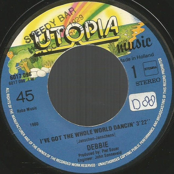 Debbie (6) : (I've Got) The Whole World Dancing / It's Hard To Say Goodbye (7",45 RPM,Single,Stereo)