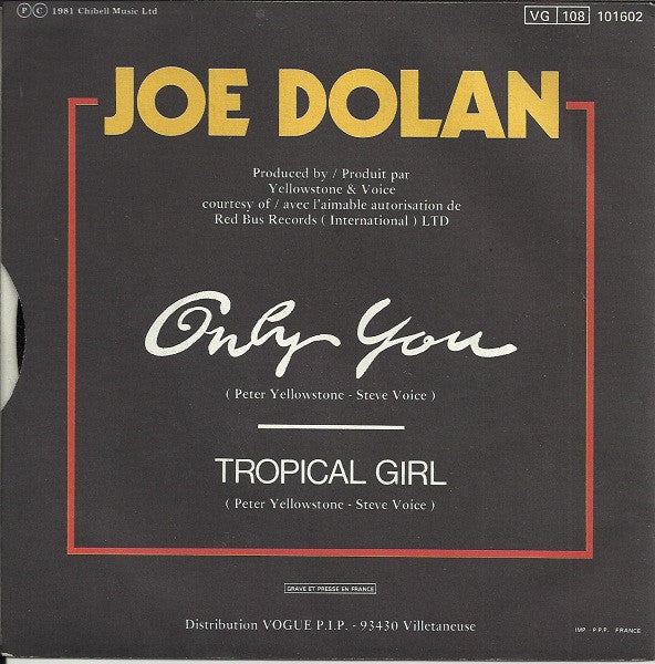 Joe Dolan : Only You (7",Single,45 RPM)