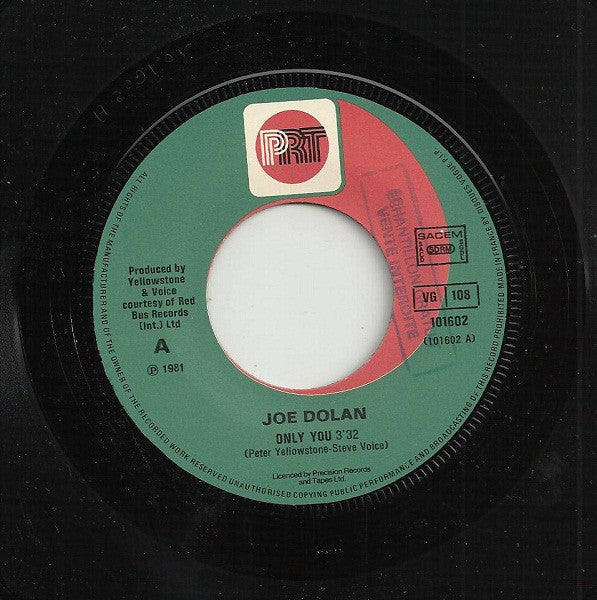 Joe Dolan : Only You (7",Single,45 RPM)