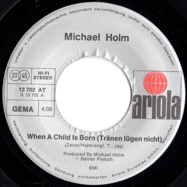 Michael Holm : When A Child Is Born (7",45 RPM,Single)